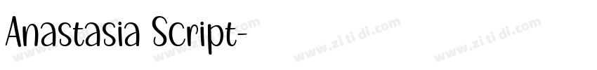 Anastasia Script字体转换
